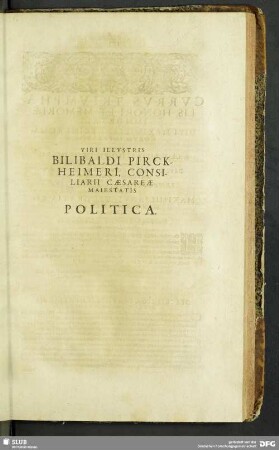 Viri Illustris Bilibaldi Pirckheimeri, Consiliarii Caesareae Maiestatis Politica