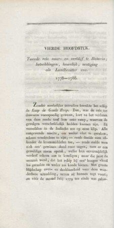 Vierde hoofdstuk. Tweede reis naar- en verblijf te Batavia; betrekkingen, huwelijk, vestiging als Landbezitter enz. 1778 - 1788