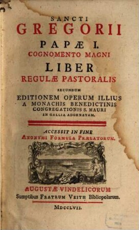 Liber Regulae pastoral. : accessit in fine anonymi formula praelatorum