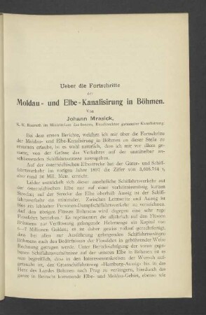 Ueber die Fortschritte der Moldau- und Elbe-Kanalisierung in Böhmen.