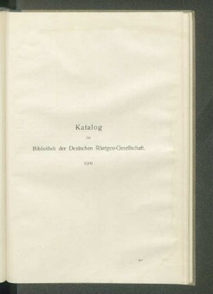 Katalog der Bibliothek der Deutschen Röntgen-Gesellschaft.
