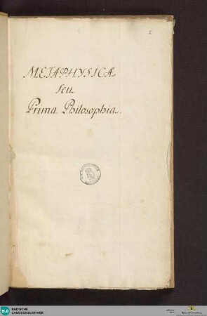 4/12: Metaphysica- Cod. Ettenheim-Münste 102 : Prima philosphia