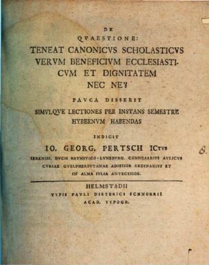 De quaestione: Teneat canonicus scholasticus verum beneficium ecclesiasticum et dignitatem nec ne?