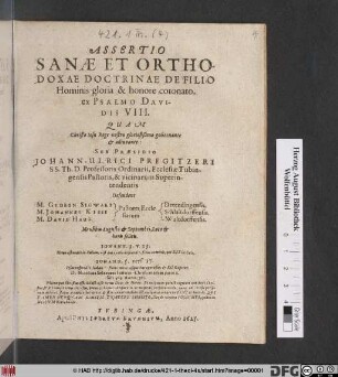 Assertio Sanae Et Orthodoxae Doctrinae De Filio Hominis gloria & honore coronato : ex Psalmo Davidis VIII.