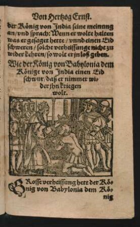 Wie der König von Babylonia dem Könige von India einen Eid schwur/ daß er nimmer wider ihn kriegen wolt.