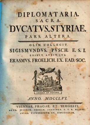 Diplomataria. Sacra. Dvcatvs. Styriae, 2