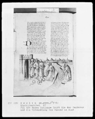 Historienbibel des Alten Testaments — Moses Schlange frißt die der Zauberer und die Verwandlung von Wasser in Blut, Folio 42verso