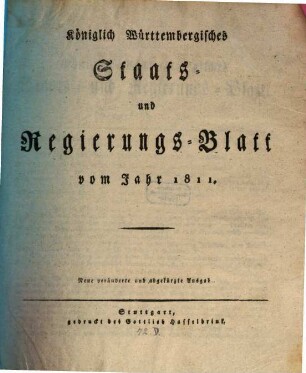 Königlich-Württembergisches Staats- und Regierungsblatt : vom Jahr ... 1811