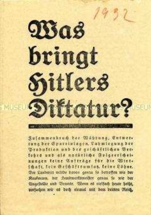 Flugschrift zur Reichspräsidentenwahl 1932 für die Wiederwahl von Hindenburg mit Warnung vor den Konsequenzen eines Wahlsieges Hitlers