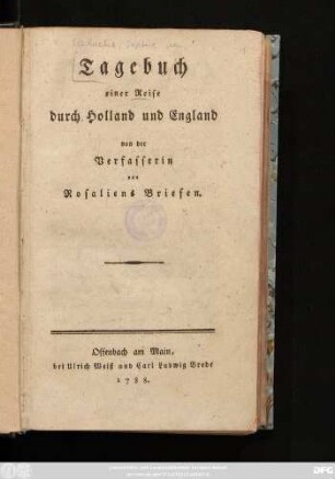 Tagebuch einer Reise durch Holland und England