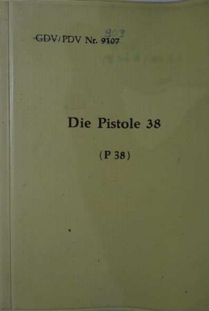 PDV 908 BGS Die Pistole 38 (P 38)