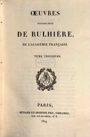 Oeuvres posthumes de Rulhière, de l'Académie Française, 3