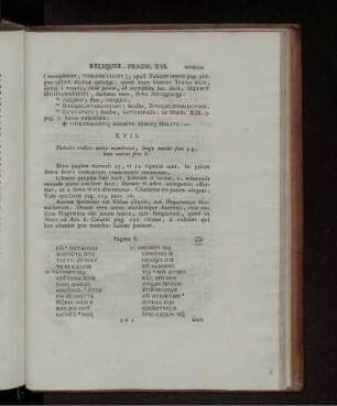 XVII. Thebaici codicis unica membrana, longa uncias fere 9 3/2, lata uncias fere 8