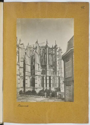 Kathedrale, Beauvais: Ansicht von der Chorseite (aus: Skizzen- und Fotoalbum 10)