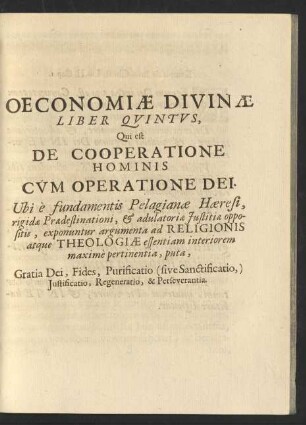 Oeconomiae Divinae Liber Quintus, Qui est De Cooperatione Hominis Cum Operatione Dei.
