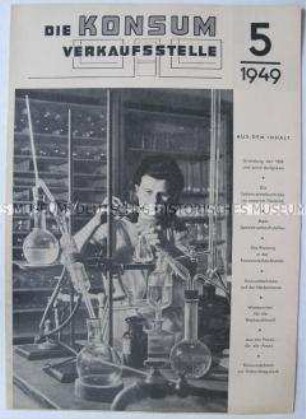 Mitteilungsblatt der Konsum-Genossenschaften der Sowjetischen Besatzungszone u.a. zum Konsum-Genossenschaftstag und zur Gründung des Verbandes Deutscher Konsumgenossenschaften