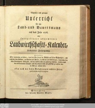 7.1776: Nützlicher und getreuer Unterricht für den Land- und Bauersmann : auf das Jahr ...