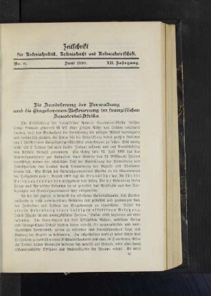 Die Ausdehnung der Verwaltung und die Eingeborenen-Besteruerung im französischen Äquatorial-Afrika.