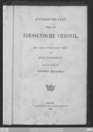 Untersuchungen über die Edessenische Chronik : mit dem syrischen Text und einer Übersetzung