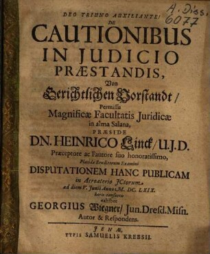 De Cautionibus In Judicio Praestandis, Von Gerichtlichen Vorstandt