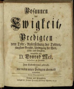 Posaunen der Ewigkeit, oder Predigten vom Tode, Auferstehung der Todten, jüngsten Gericht, Untergang der Welt, Hölle und Ewigkeit