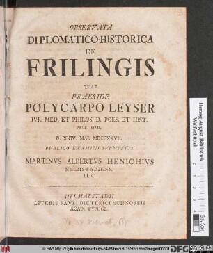 Observata Diplomatico-Historica De Frilingis