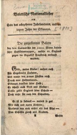 Baierische Nationallieder am Ende des achtzehnten Jahrhunderts, und im letzten Jahre der Sklaverei