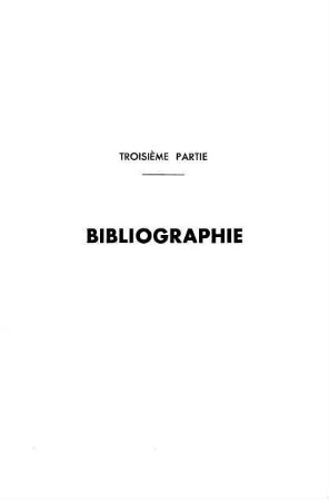195-256, Troisième partie: Bibliographie