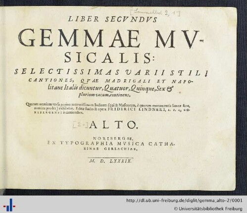 2: Alto: Gemma musicalis: selectissimas varii stili cantiones (vulgo italis madrigali et napolitane dicuntur) quatuor, quinque, sex et plurium vocum continens