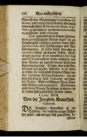 XVII. Von der Jungfern-Kranckheit. Chlorosi.