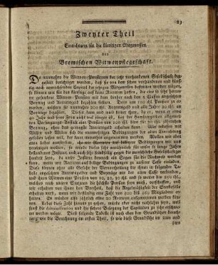 Zweyter Theil. Einrichtung für die künftigen Mitgenossen der Bremischen Witwenpflegeschaft.