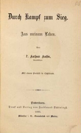 Durch Kampf zum Sieg : aus meinem Leben