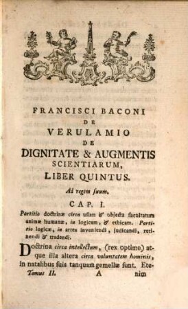 Francisci Baconi Baronis De Verulamio De Dignitate Et Augmentis Scientiarum, 2