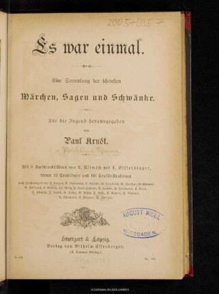 Es war einmal : eine Sammlung der schönsten Märchen, Sagen und Schwänke