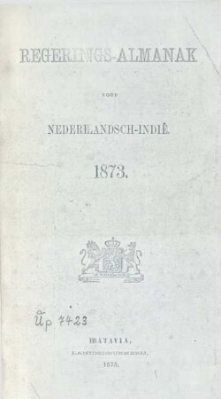 1873: Regeeringsalmanak voor Nederlandsch-Indie