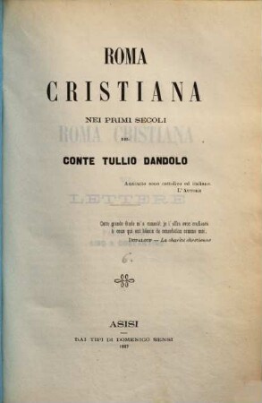 Roma cristiana nei primi secoli, 6. [Lettere : parte 1 ; Sino a Costantino]