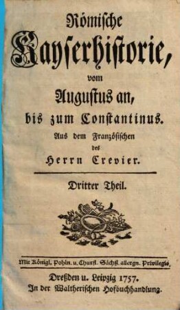 Römische Kayserhistorie : vom Augustus an, bis zum Constantinus, 3. [Caligula, Claudius]