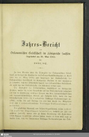 Jahres-Bericht der Oekonomischen Gesellschaft im Königreiche Sachsen (begründet am 26. Mai 1764) für 1891/92