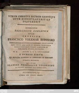 Vtrvm Christvs Matrem Genvsqve Svvm Dissimvlaverit Et Despexerit : Dissertatio Theologico Exegetica