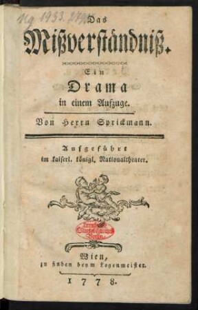 Das Mißverständniß : Ein Drama in einem Aufzuge