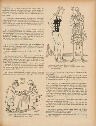 "Schade, daß der Brief nicht an mich ist, Fräulein, da könnten Sie Porto sparen" "Du hast ja einen neuen Badeanzug, Elli!"