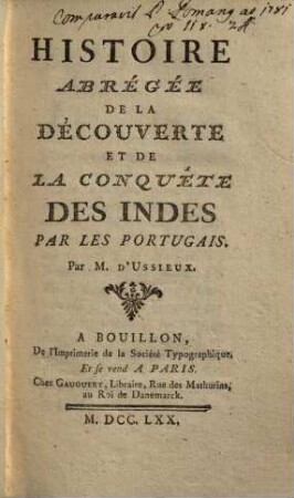 Histoire abrégée de la découverte et de la conquête des indes par les portugais