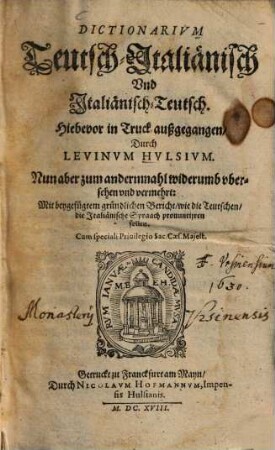 Dictionarium Teutsch-Italiänisch Vnd Italiänisch-Teutsch