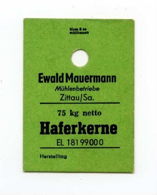 Ewald Mauermann Mühlenbetriebe Zittau