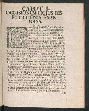 Caput I. Occasionem Huius Disputationis Enarans.