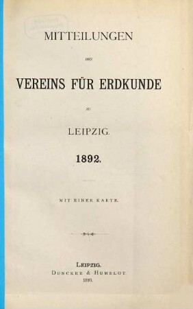 Mitteilungen des Vereins für Erdkunde zu Leipzig : für das Jahr ... 1892