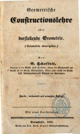 Geometrische Constructionslehre oder darstellende Geometrie : (Géométrie descriptive)