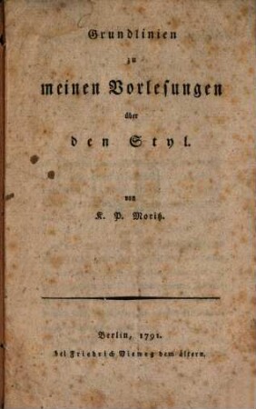 Grundlinien zu meinen Vorlesungen über den Styl