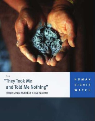 "They took me and told me nothing" : female genital mutilation in Iraqi Kurdistan