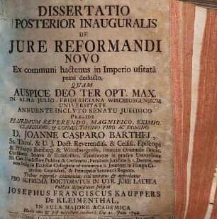 Dissertatio Posterior Inauguralis De Jure Reformandi Novo Ex communi hactenus in Imperio usitatâ praxi deducto